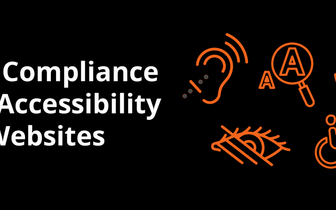 ADA Compliance and Accessibility for Websites banner with orange accessibility icons (ear, A magnifier, handshake, eye, wheelchair).